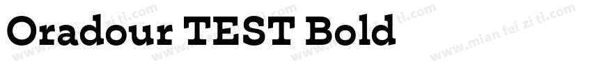 Oradour TEST Bold字体转换